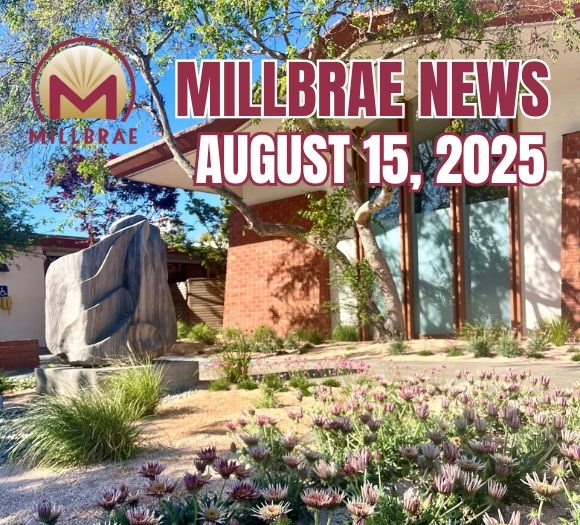 Millbrae News August 15, 2025 Picture of City Hall