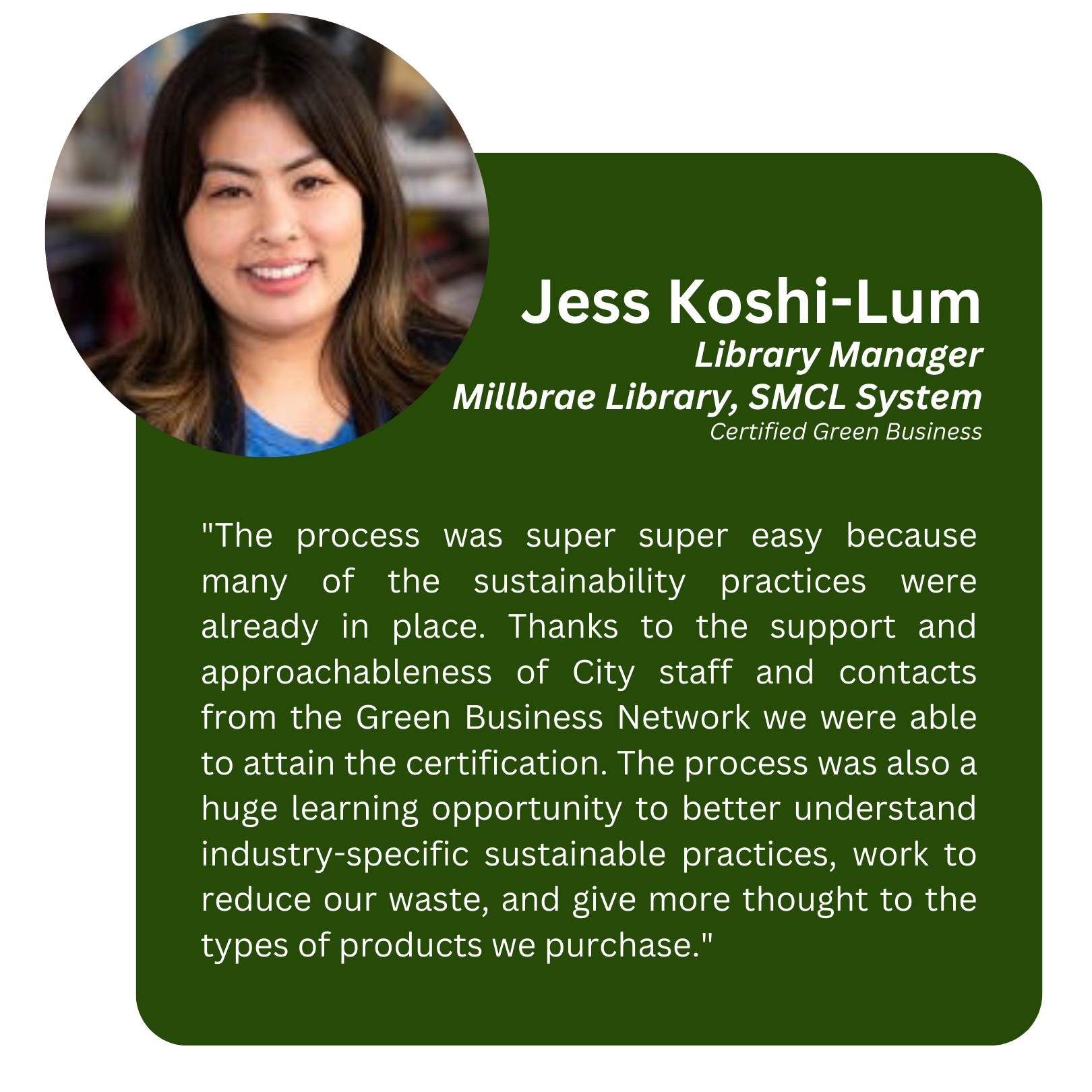 Jess Koshi Lum, San Mateo County Libraries Testimonial
